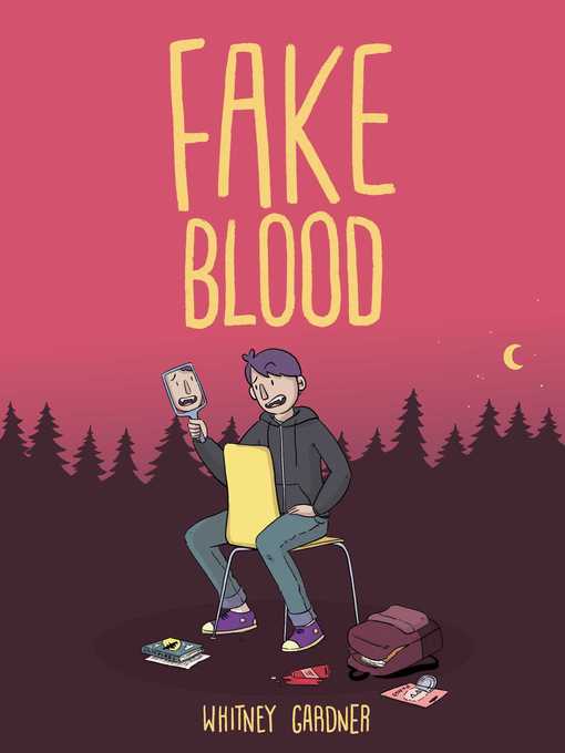 Title details for Fake Blood by Whitney Gardner - Available